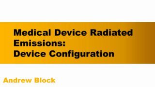 EMC Testing for Medical Devices: A Case Study EMC Testing for Medical Devices: A Case Study