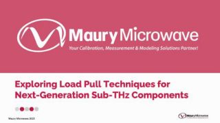 Exploring Load Pull Techniques for Next-Generation Sub-THz Components Exploring Load Pull Techniques for Next-Generation Sub-THz Components