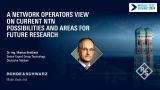 A Network Operator’s View on Current NTN Possibilities and Areas for Future Research 