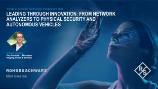 Leading through Innovation: from Network Analyzers to Physical Security and Autonomous Vehicles