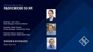 Introduction to R&S®CMX500 5G NR Radio Communication Tester