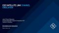 E2E satellite link channel emulation