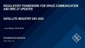 Regulatory framework for space communication and WRC-27 updates