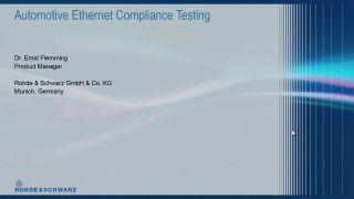Webinar: Automotive Ethernet compliance testing  Webinar: Automotive Ethernet compliance testing