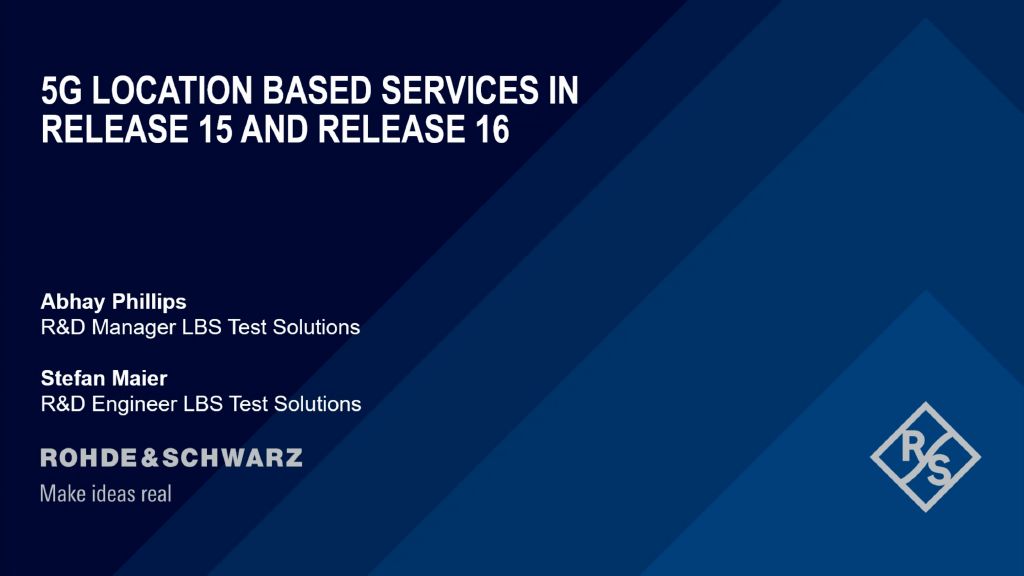 Webinar: 5G location based services in Rel. 15 & Rel. 16