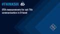 #探究 6G – D 频段中的亚太赫兹通信 OTA 测量