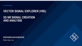 Cloud4Testing - Vector signal explorer 5G