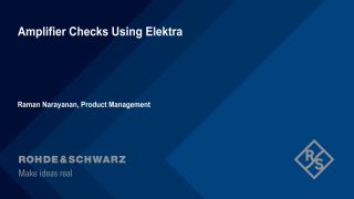 Amplifier checks using R&S®Elektra
