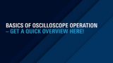 Basics of oscilloscope operation 