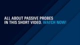 Understanding passive probes
