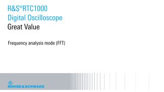 R&S®RTC1000 - Frequency analysis