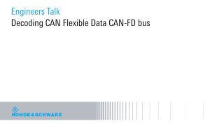 Decoding CAN Flexible Data CAN-FD bus