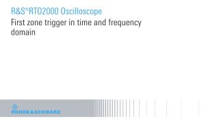 First zone trigger in time and frequency domain