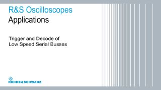 Triggering and decoding of low speed serial buses