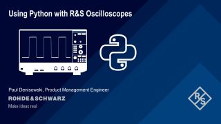 Using software pyhthon with rohde & schwarz oscilloscopes