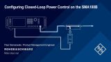 Configuring Closed-Loop Power Control on the SMA100B