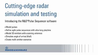 R&S®Pulse Sequencer  R&S®Pulse Sequencer