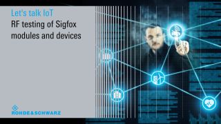 Let’s talk IoT – RF testing of Sigfox modules and devices