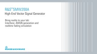 R&S®SMW200A-Interferer-AWGN-Generation-and-Realtime-Fading-Simulation