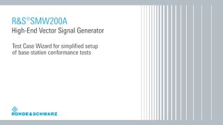LTE 测试用例向导简化基站一致性测试的设置