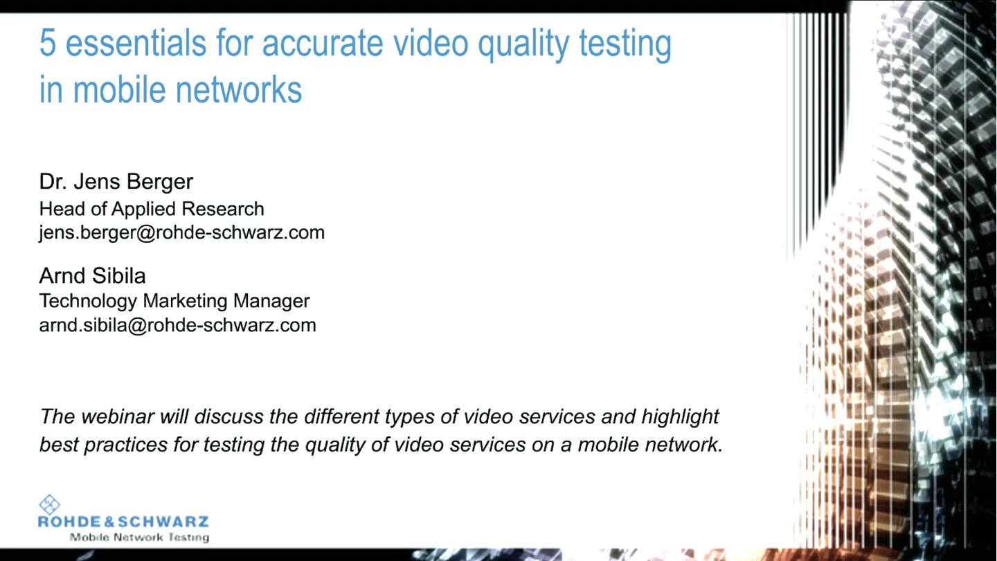 Five essentials for accurate video quality testing