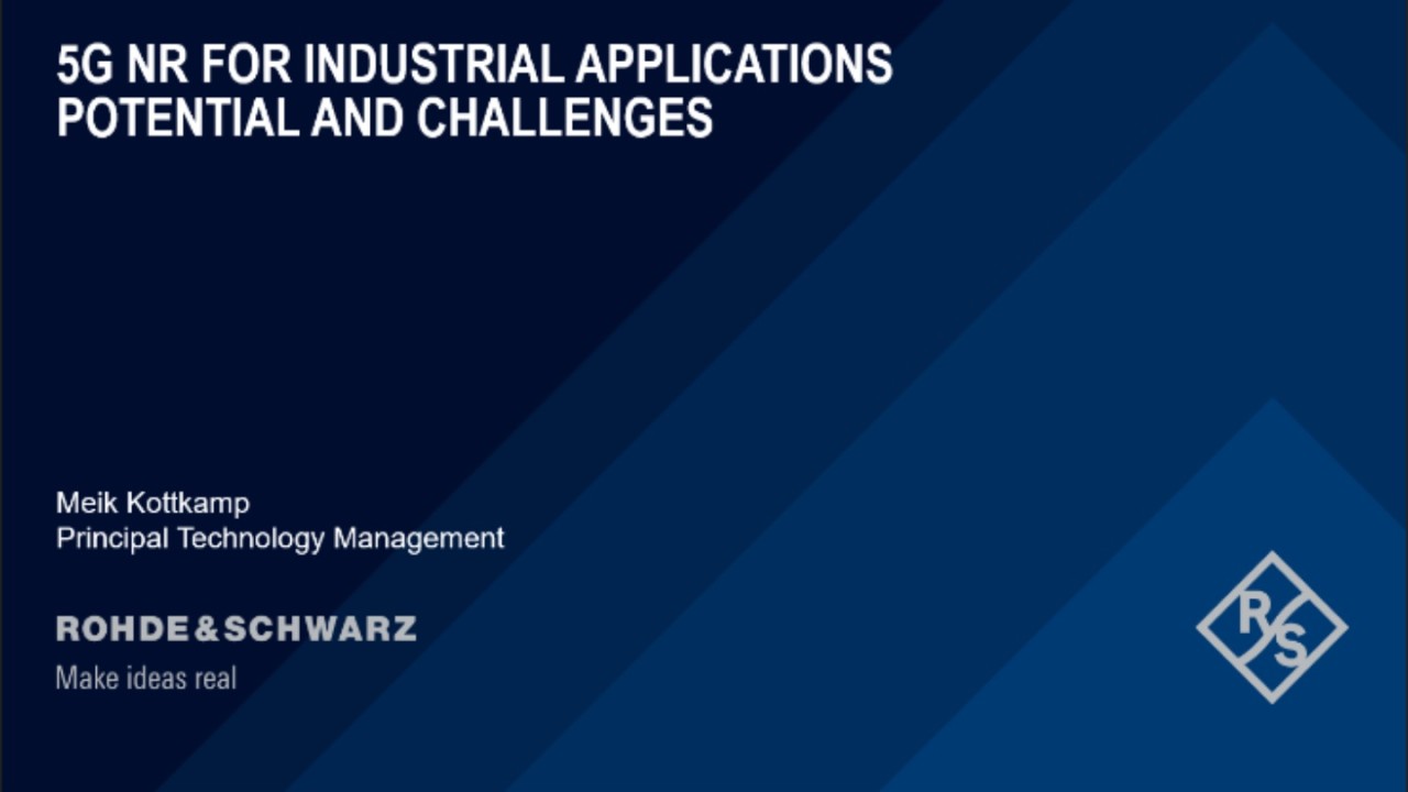 Webinar: 5G NR for industrial applications – Potential and challenges