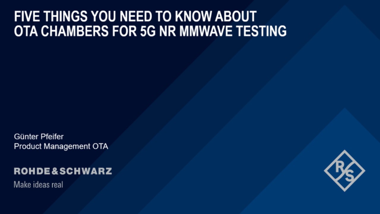 Webinar: Five things you need to know about OTA chambers for 5G NR mmW testing