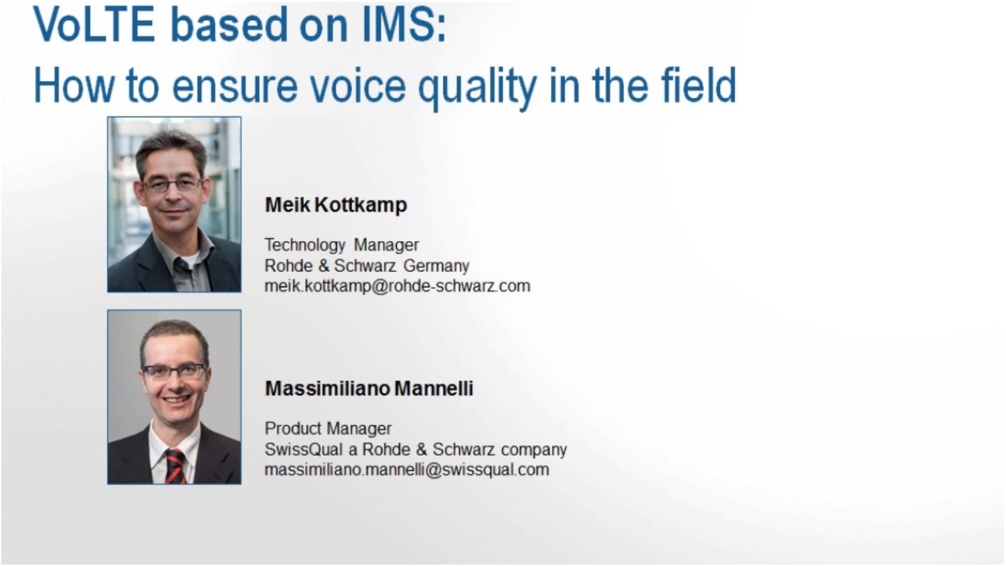 VoLTE based on IMS: How to ensure voice quality in the field