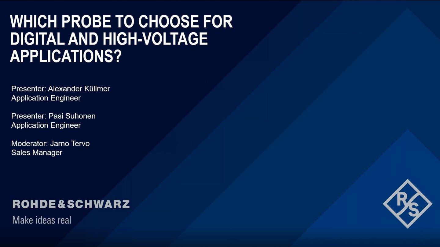 Which Probe to Choose for Digital and High-Voltage Applications Which Probe to Choose for Digital and High-Voltage Applications
