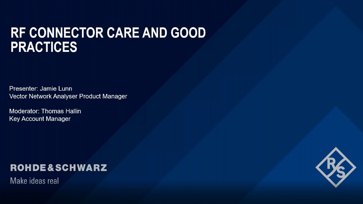 RF Connector care and good practices RF Connector care and good practices